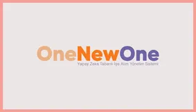 OneNewOne ile İşe Alımlarda Yapay Zeka Devrimi