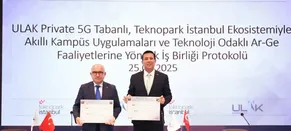 Teknopark İstanbul ve ULAK’tan yerli 5G ile akıllı ekosistem hamlesi