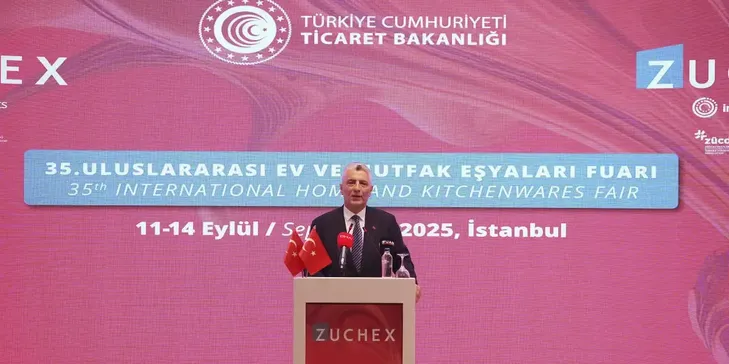 Ticaret Bakanı Bolat 35. Uluslararası Ev ve Mutfak Eşyaları Fuarı'nın açılışında konuştu: