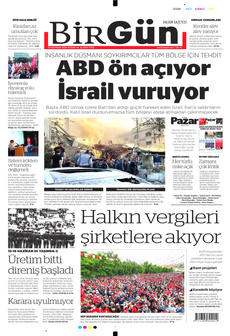 BİRGÜN 15 Haziran 2025 gazete manşeti