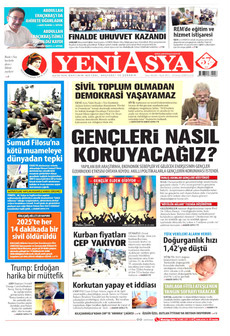 YENİ ASYA 22 Mayıs 2026 gazete manşeti