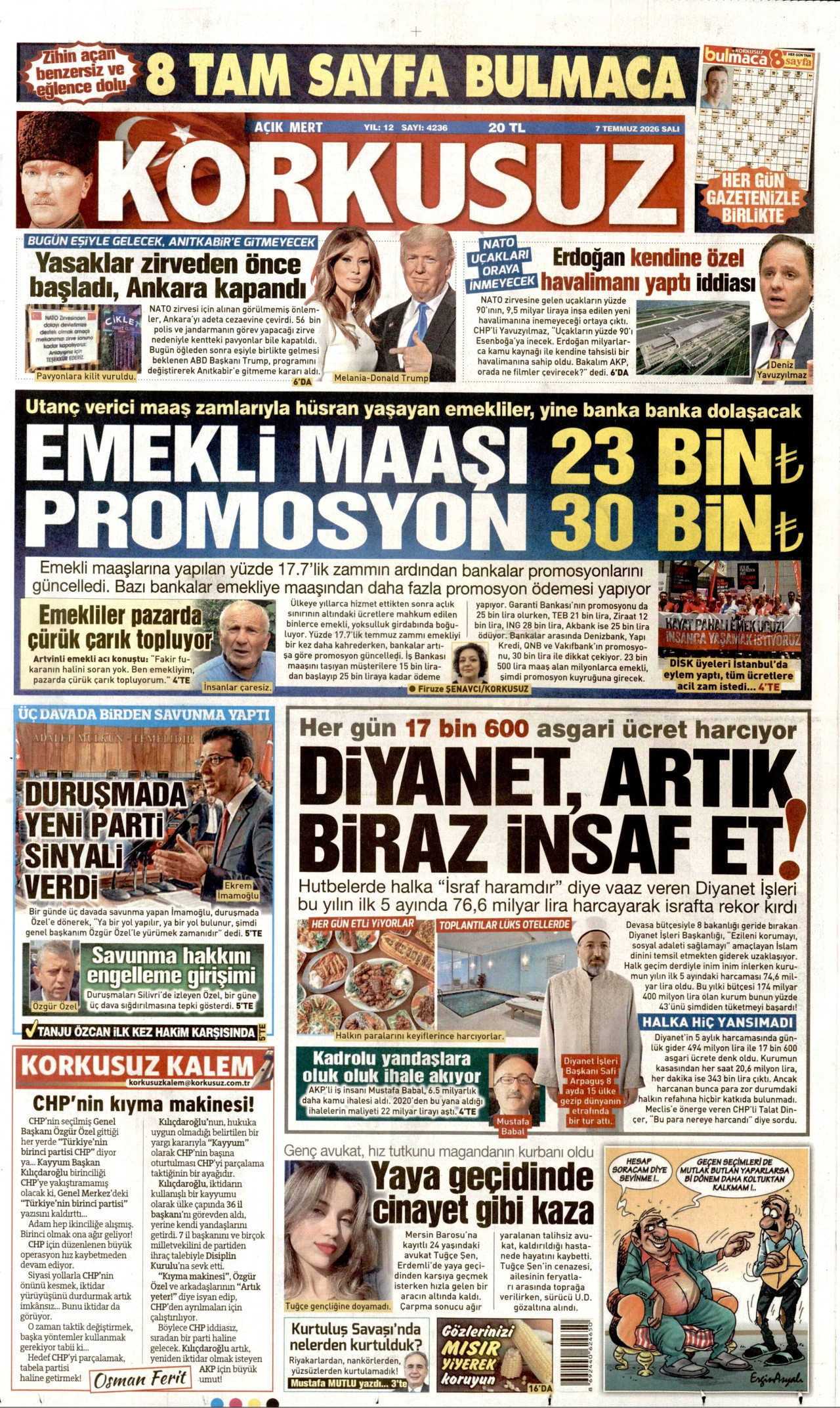 KORKUSUZ gazetesinin 7 Temmuz 2026 tarihli birinci sayfası