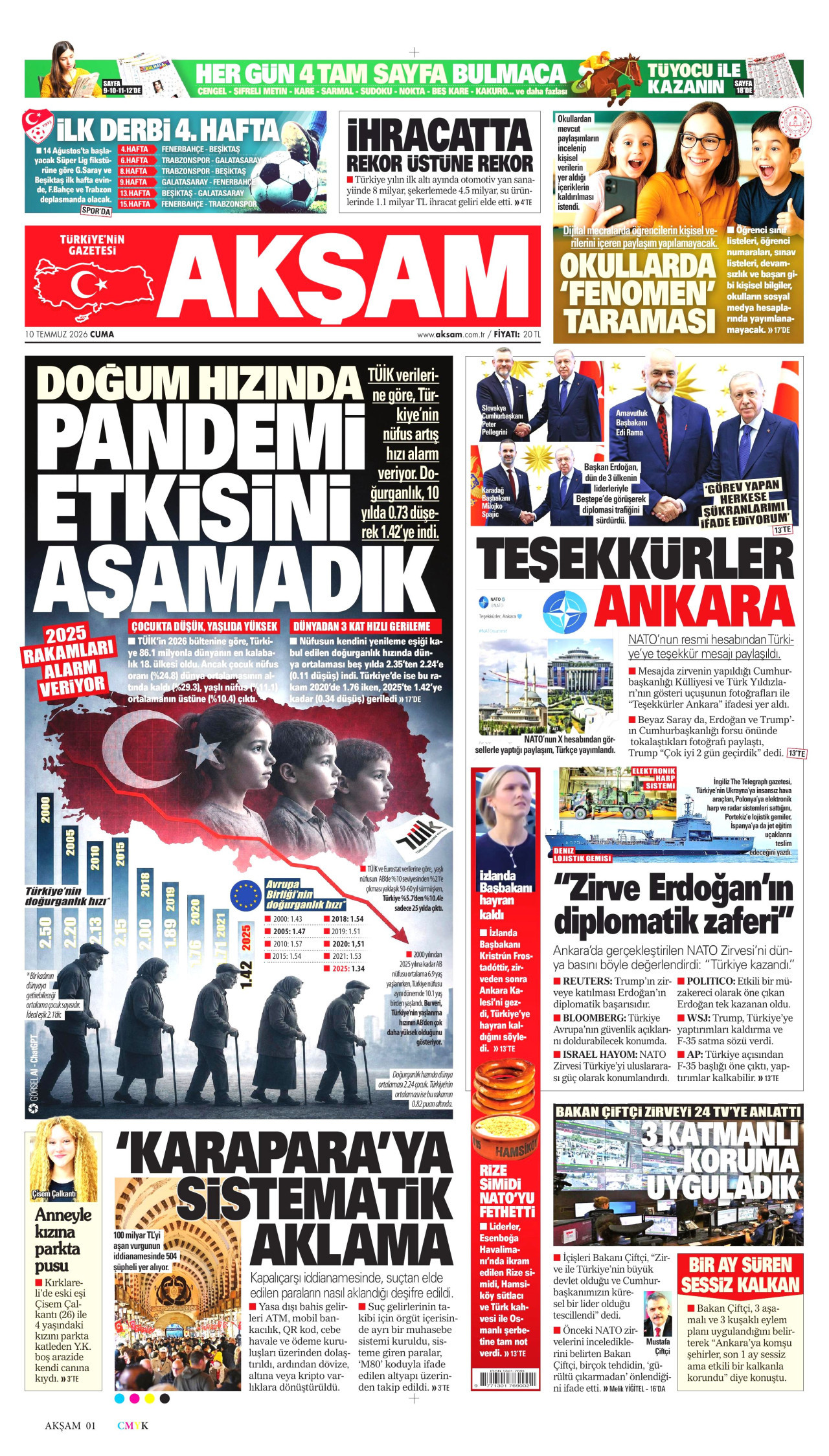 AKŞAM gazetesinin 10 Temmuz 2026 tarihli birinci sayfası