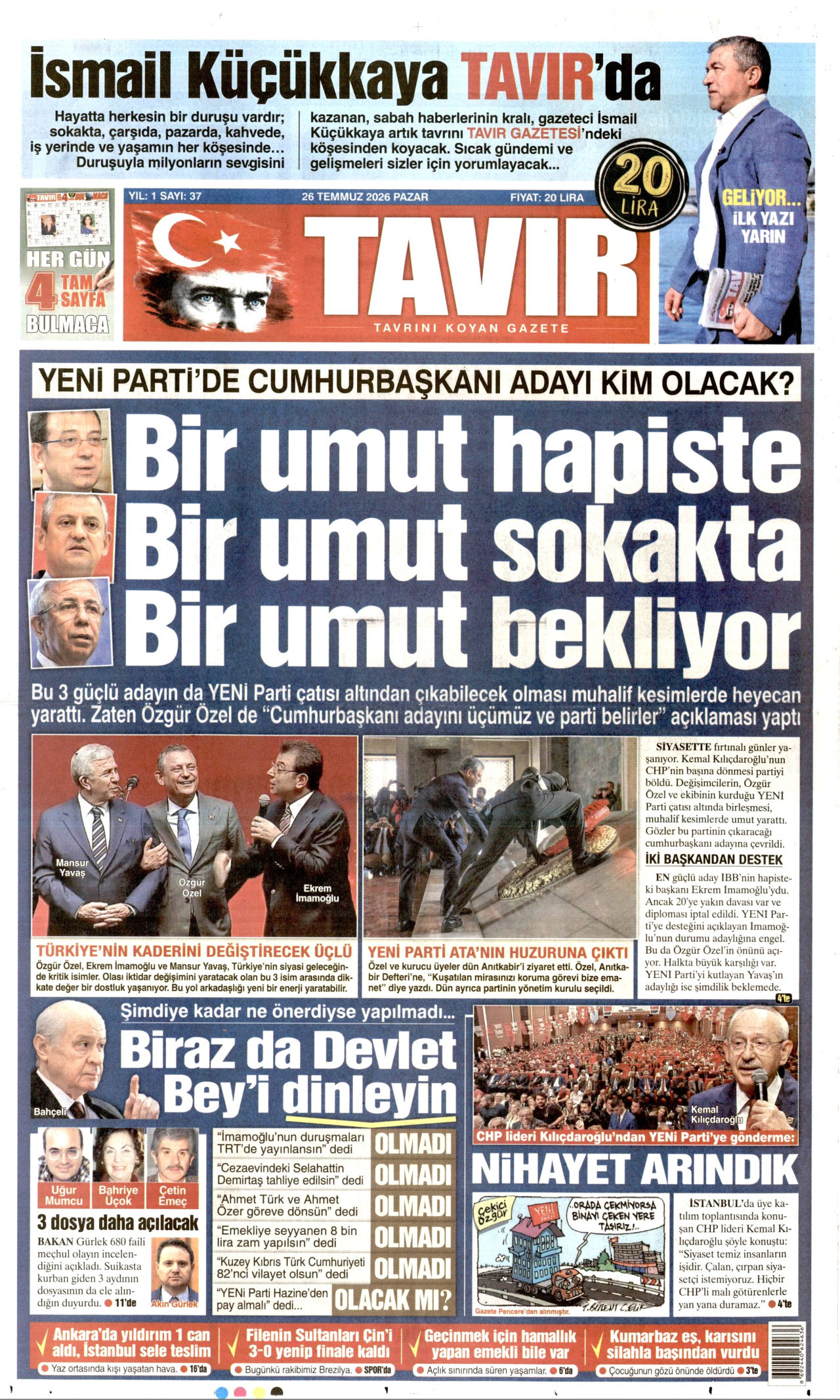 TAVIR GAZETESİ gazetesinin 26 Temmuz 2026 tarihli birinci sayfası