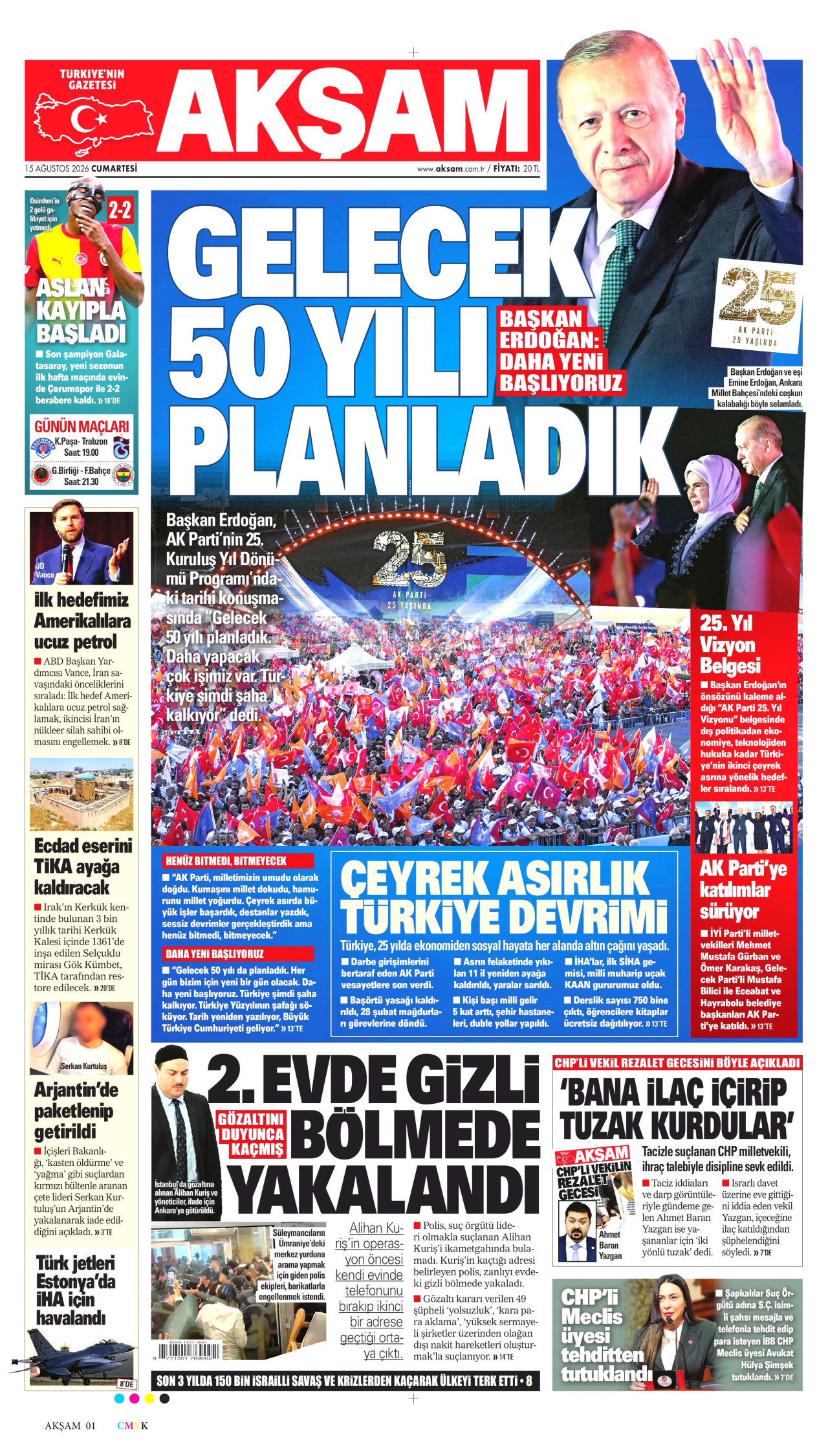 AKŞAM gazetesinin 15 Ağustos 2026 tarihli birinci sayfası
